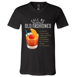 Call Me Old Fashioned Whiskey Cocktail Drinking V-Neck T-Shirt