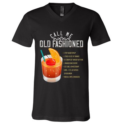 Call Me Old Fashioned Whiskey Cocktail Drinking V-Neck T-Shirt