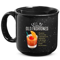 Call Me Old Fashioned Whiskey Cocktail Drinking 15oz Campfire Ceramic Mug