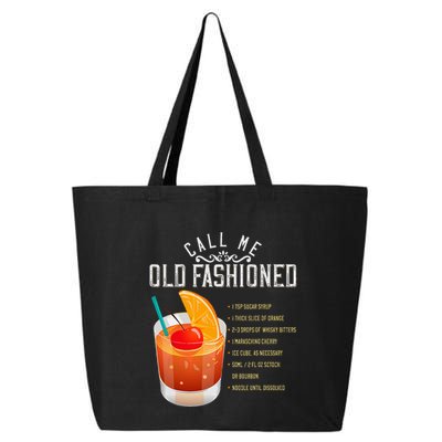 Call Me Old Fashioned Whiskey Cocktail Drinking 25L Jumbo Tote