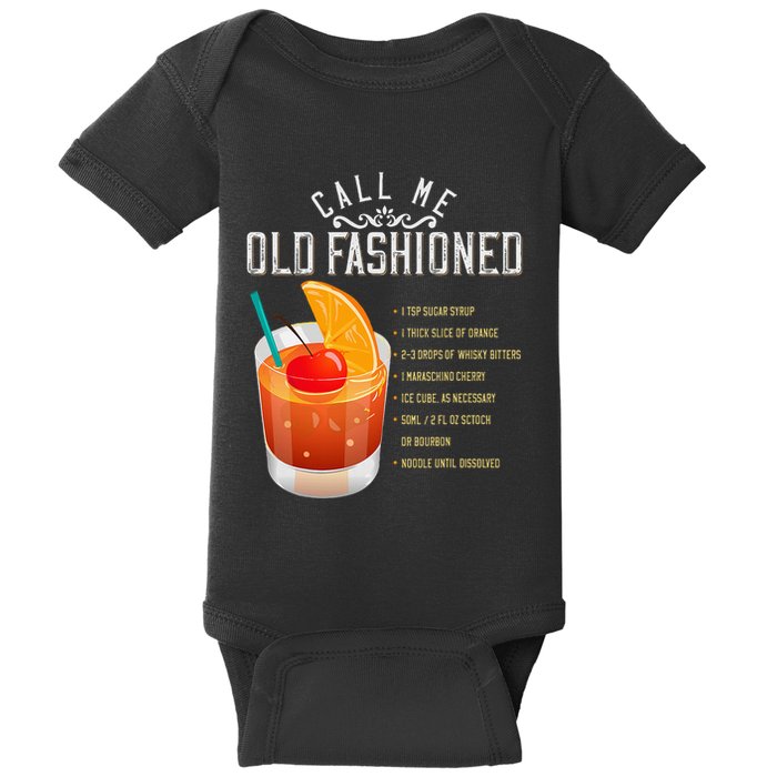 Call Me Old Fashioned Whiskey Cocktail Drinking Baby Bodysuit
