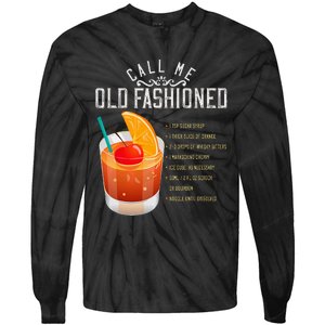 Call Me Old Fashioned Whiskey Cocktail Drinking Tie-Dye Long Sleeve Shirt