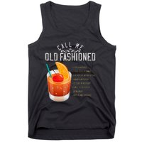 Call Me Old Fashioned Whiskey Cocktail Drinking Tank Top