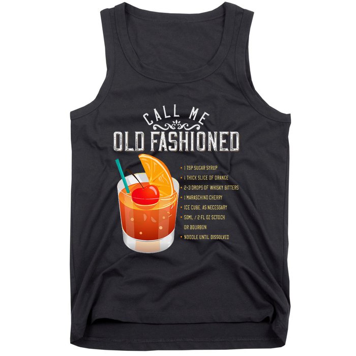 Call Me Old Fashioned Whiskey Cocktail Drinking Tank Top