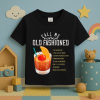 Call Me Old Fashioned Whiskey Cocktail Drinking Toddler T-Shirt