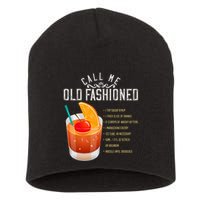 Call Me Old Fashioned Whiskey Cocktail Drinking Short Acrylic Beanie