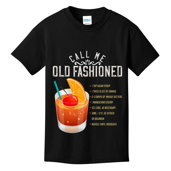 Call Me Old Fashioned Whiskey Cocktail Drinking Kids T-Shirt