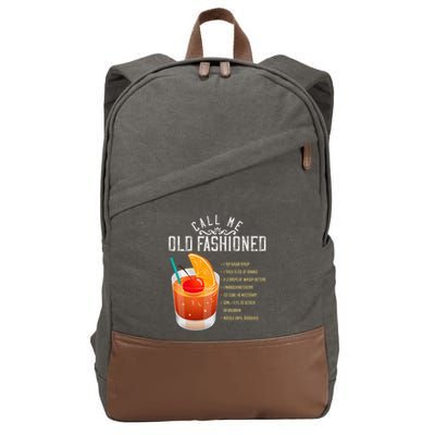 Call Me Old Fashioned Whiskey Cocktail Drinking Cotton Canvas Backpack