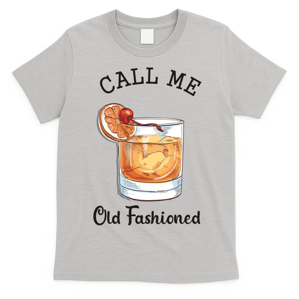 Call Me Old Fashioned Whiskey Wisconsin Funny Vintage T-Shirt