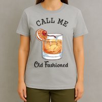 Call Me Old Fashioned Whiskey Wisconsin Funny Vintage T-Shirt
