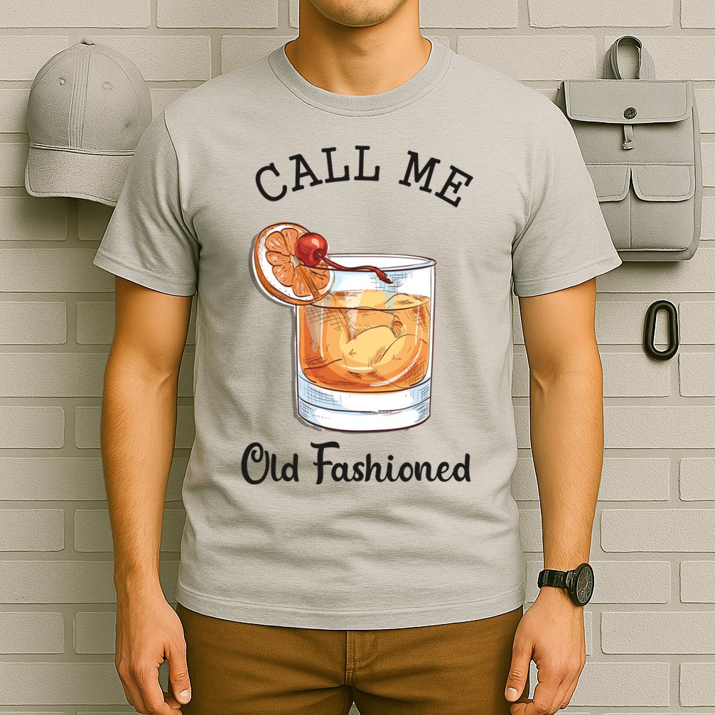 Call Me Old Fashioned Whiskey Wisconsin Funny Vintage T-Shirt