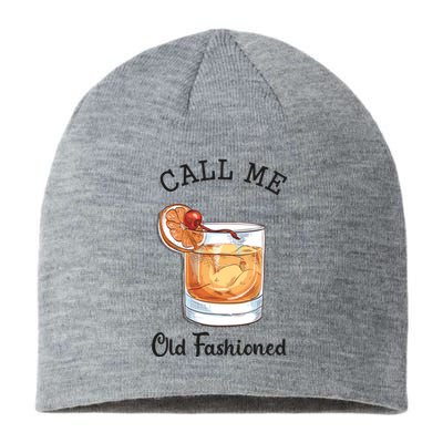 Call Me Old Fashioned Whiskey Wisconsin Funny Vintage Sustainable Beanie