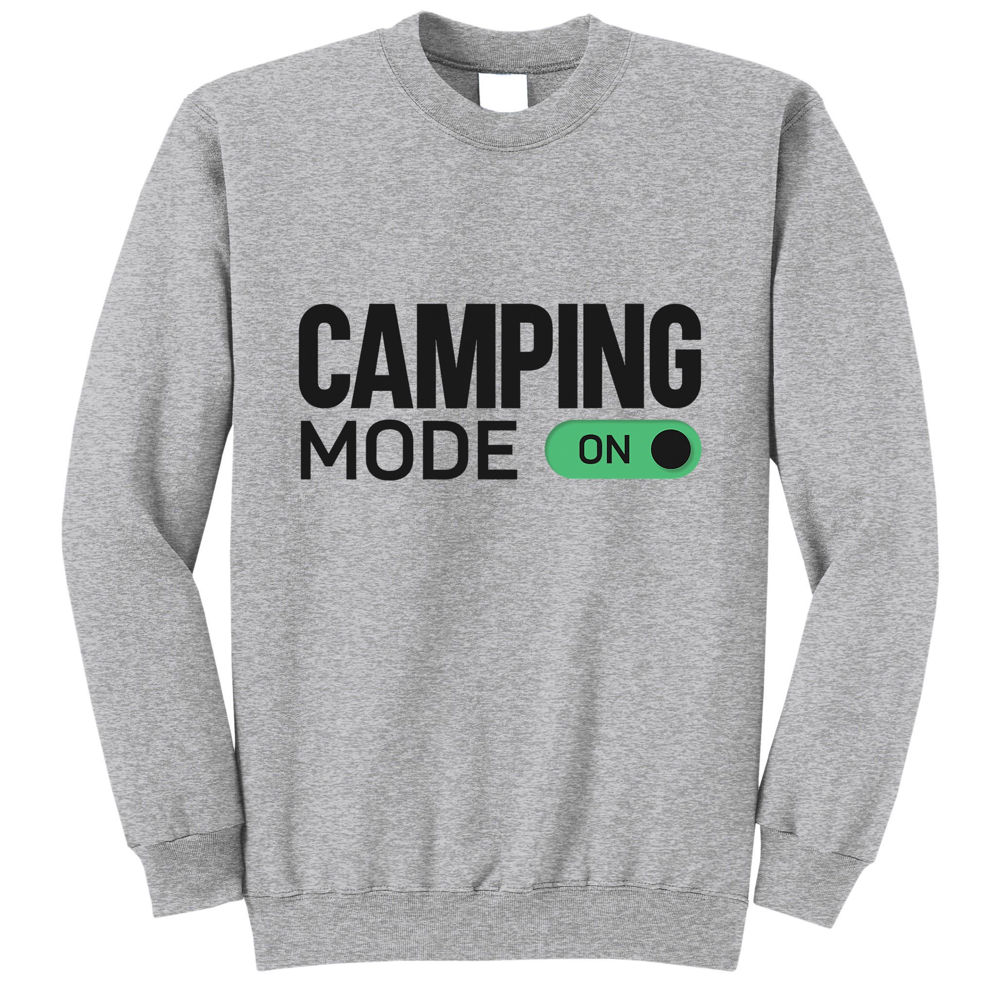 Camping Mode On Tent Tall Sweatshirt