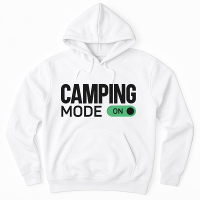 Camping Mode On Tent Hoodie
