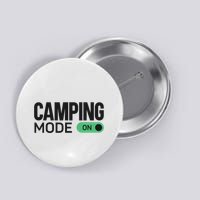 Camping Mode On Tent Button