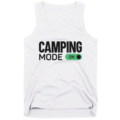 Camping Mode On Tent Tank Top