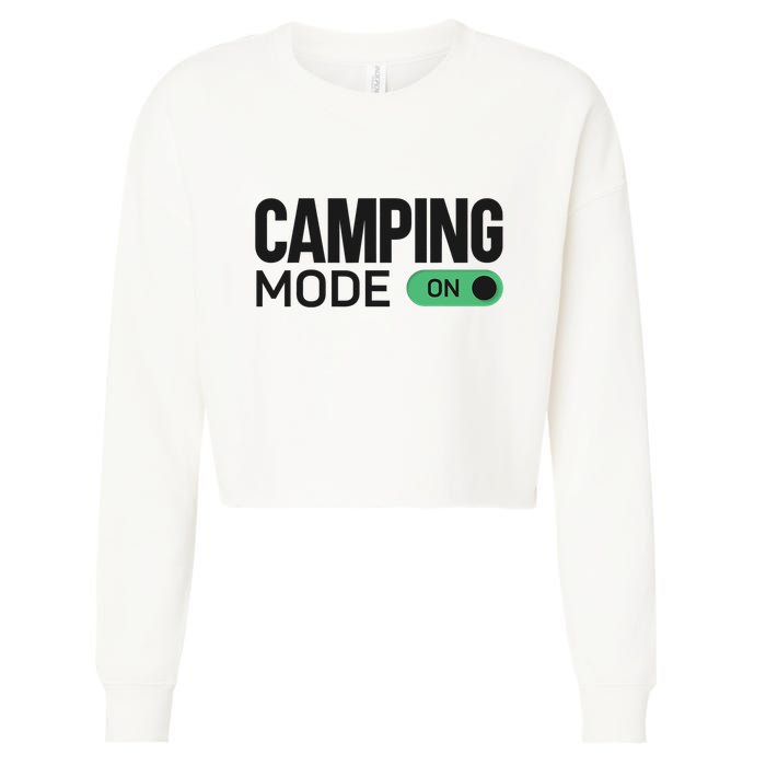 Camping Mode On Tent Cropped Pullover Crew