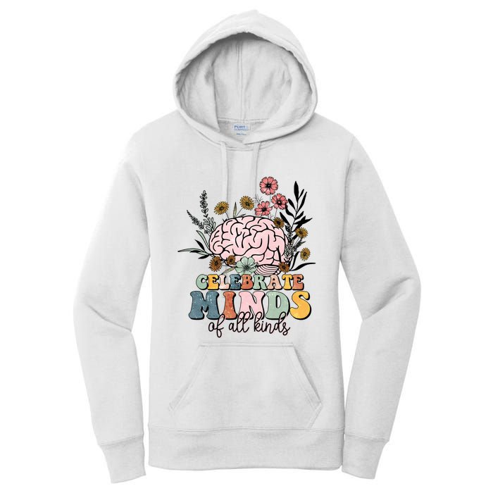 Celebrate Minds Of All Kinds Autism Awareness Women's Pullover Hoodie