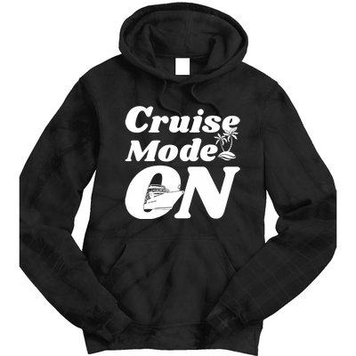 Cruise Mode On Cruising Tie Dye Hoodie