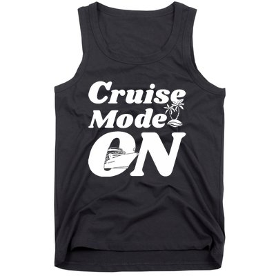 Cruise Mode On Cruising Tank Top