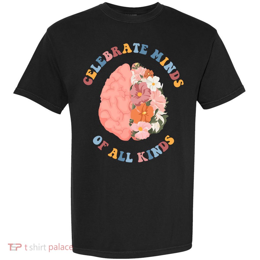 Celebrate Minds Of All Kinds Floral Brain Garment-Dyed Heavyweight T-Shirt
