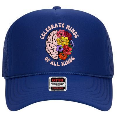 Celebrate Minds Of All Kinds Neurodiversity Autism Awareness High Crown Mesh Back Trucker Hat