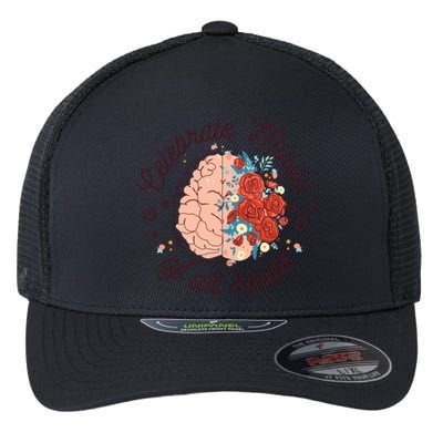 Celebrate Minds Of All Kinds Neurodiversity Autism Awareness Meaningful Gift Flexfit Unipanel Trucker Cap