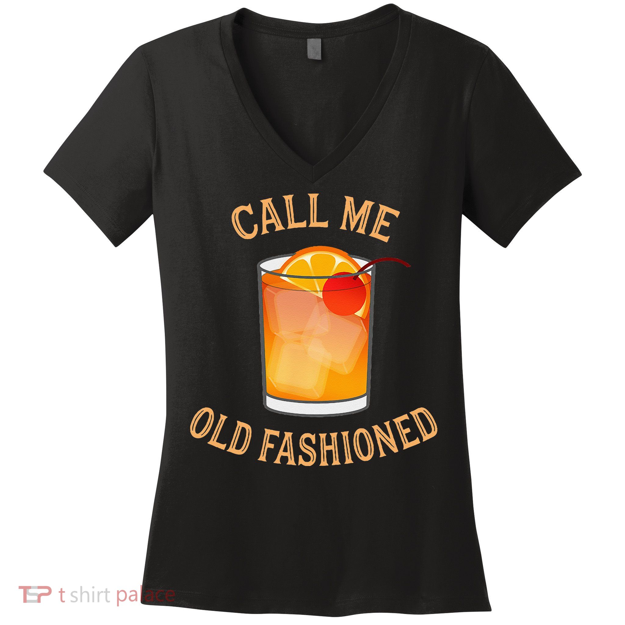Call Me Old Fashioned Bartender Classic Cocktail Mixologist Women's V-Neck T-Shirt
