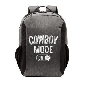 Cowboy Mode On Costume Funny Farmer Rodeo Gift Rancher Vector Backpack