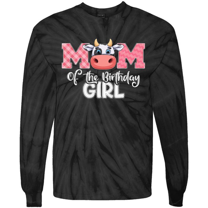 cute Mom of The Birthday Cow Family Farm Tie-Dye Long Sleeve Shirt