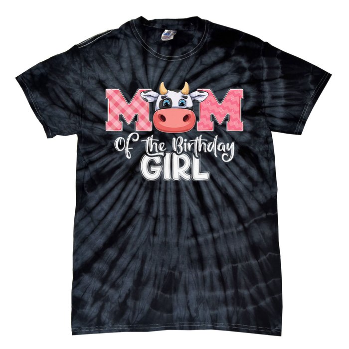 cute Mom of The Birthday Cow Family Farm Tie-Dye T-Shirt