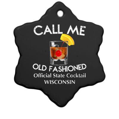 Call Me Old Fashioned Wisconsin State Cocktail Ceramic Star Ornament