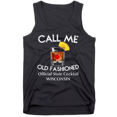 Call Me Old Fashioned Wisconsin State Cocktail Tank Top