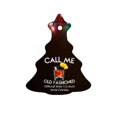 Call Me Old Fashioned Wisconsin State Cocktail Ceramic Tree Ornament