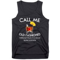 Call Me Old Fashioned Wisconsin State Cocktail Tank Top