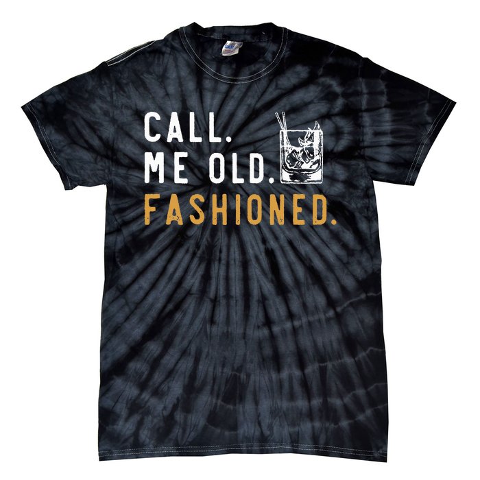 Call Me Old Fashioned Tie-Dye T-Shirt