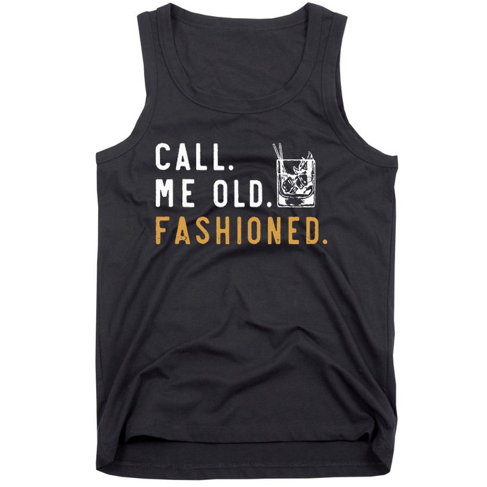 Call Me Old Fashioned Tank Top