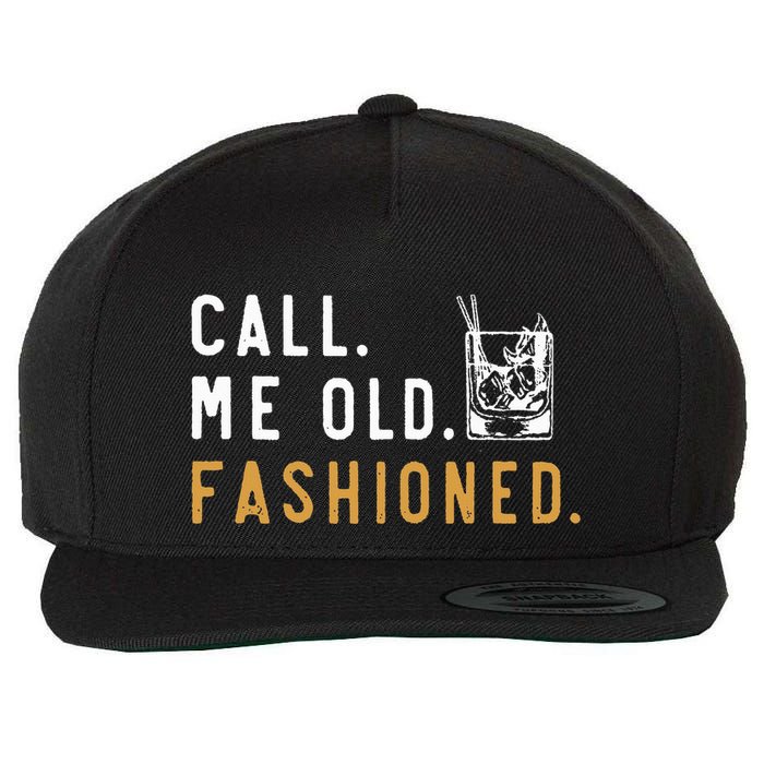 Call Me Old Fashioned Wool Snapback Cap