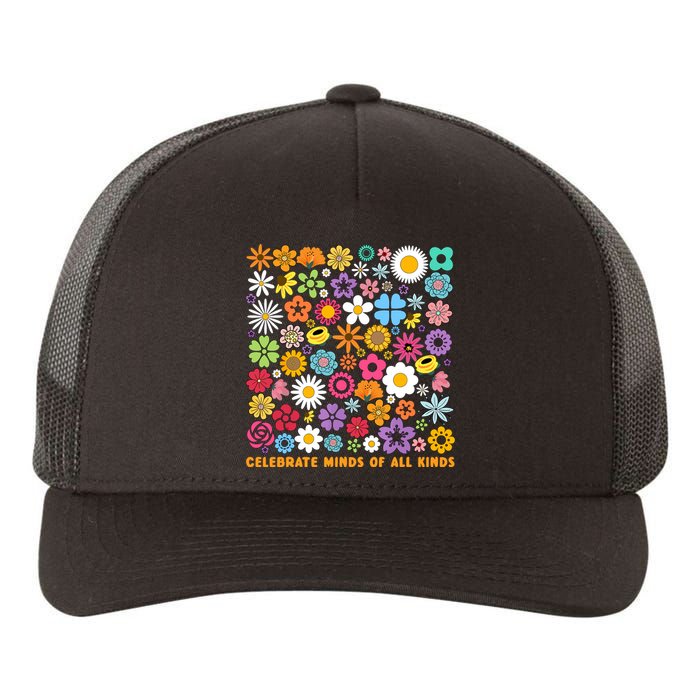 Celebrate Minds Of All Kinds Flowers Neurodiversity Autism Yupoong Adult 5-Panel Trucker Hat