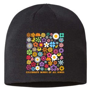 Celebrate Minds Of All Kinds Flowers Neurodiversity Autism Sustainable Beanie