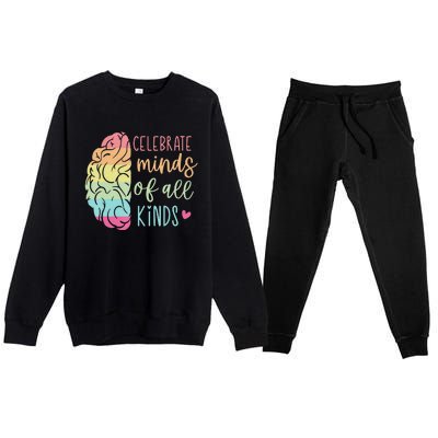 Celebrate Minds Of All Kinds Neurodiversity Autism Awareness Premium Crewneck Sweatsuit Set