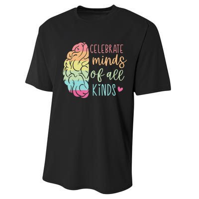 Celebrate Minds Of All Kinds Neurodiversity Autism Awareness Performance Sprint T-Shirt