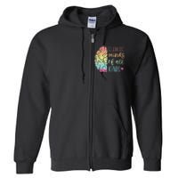 Celebrate Minds Of All Kinds Neurodiversity Autism Awareness Full Zip Hoodie