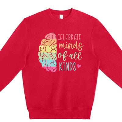 Celebrate Minds Of All Kinds Neurodiversity Autism Awareness Premium Crewneck Sweatshirt