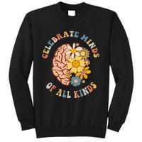 Celebrate Minds Of All Kinds Neurodiversity Autism Sweatshirt