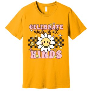 Celebrate Minds Of All Kinds Neurodiversity Autism Premium T-Shirt