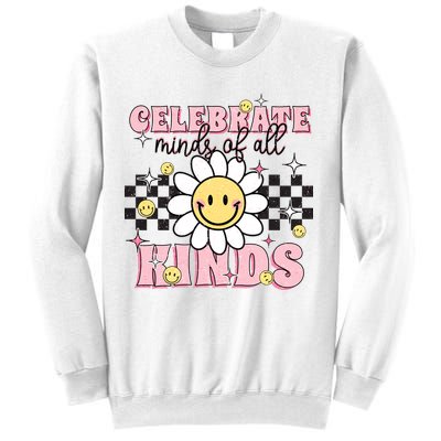Celebrate Minds Of All Kinds Neurodiversity Autism Sweatshirt