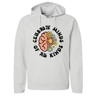 Celebrate Minds Of All Kinds Neurodiversity Autism Performance Fleece Hoodie