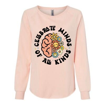 Celebrate Minds Of All Kinds Neurodiversity Autism Womens California Wash Sweatshirt