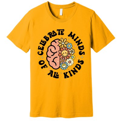 Celebrate Minds Of All Kinds Neurodiversity Autism Premium T-Shirt